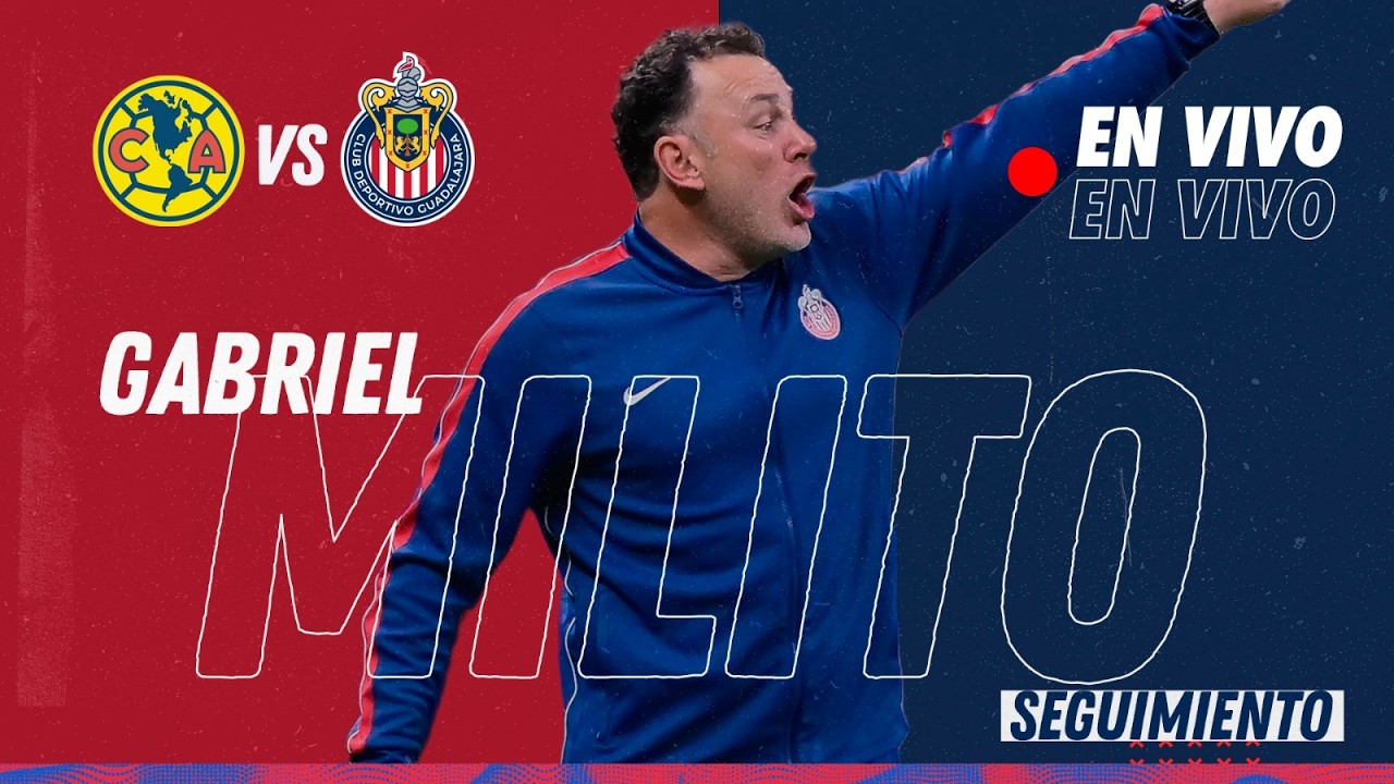 🔴 EN VIVO | Am&eacute;rica vs Chivas | MILITO CAM ⚽️ | TUDN