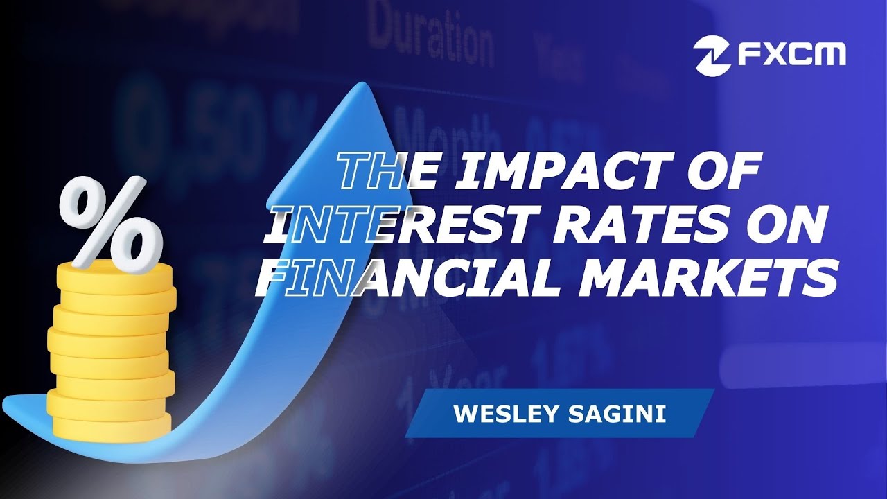 The Impact of Interest Rates on Financial Markets