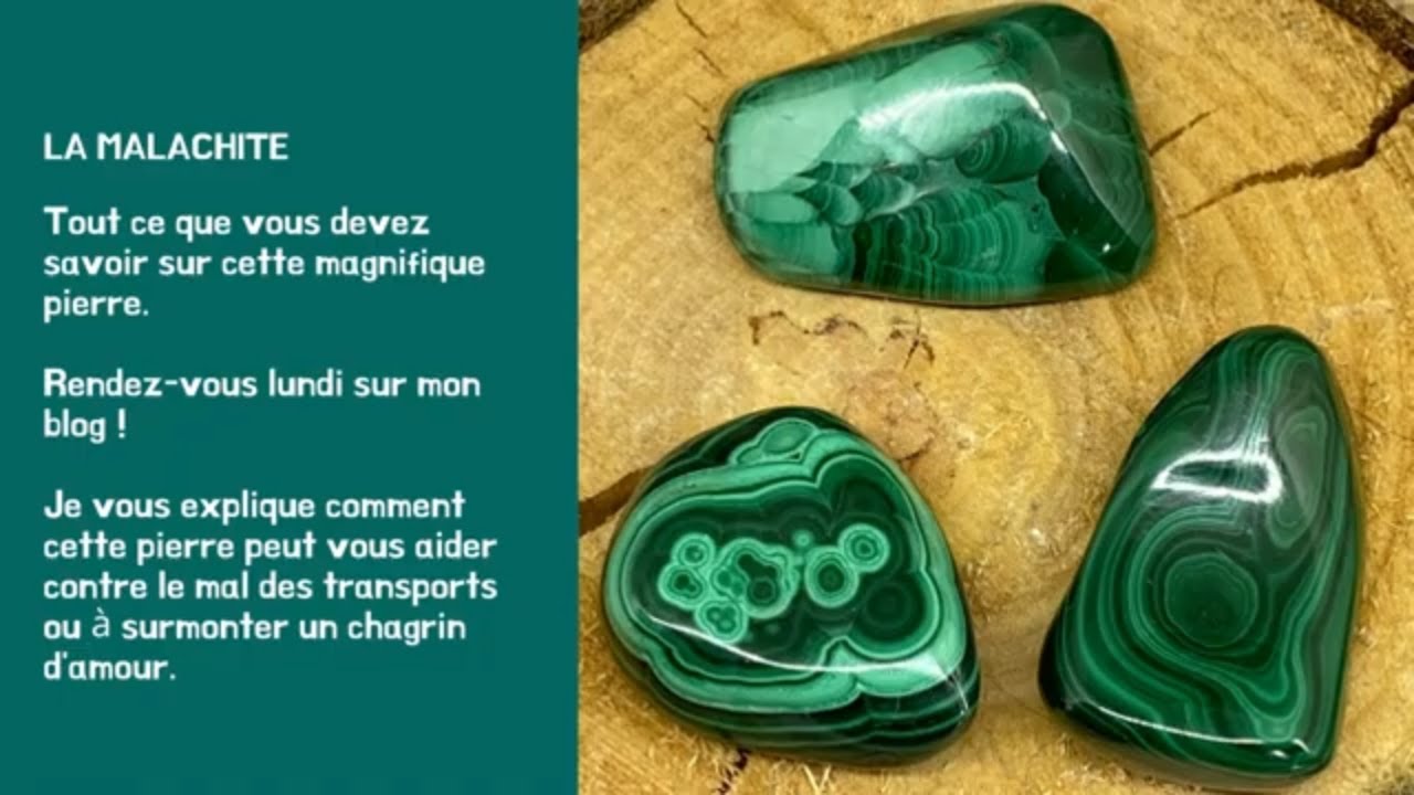 La malachite (Comment l'utiliser ?)