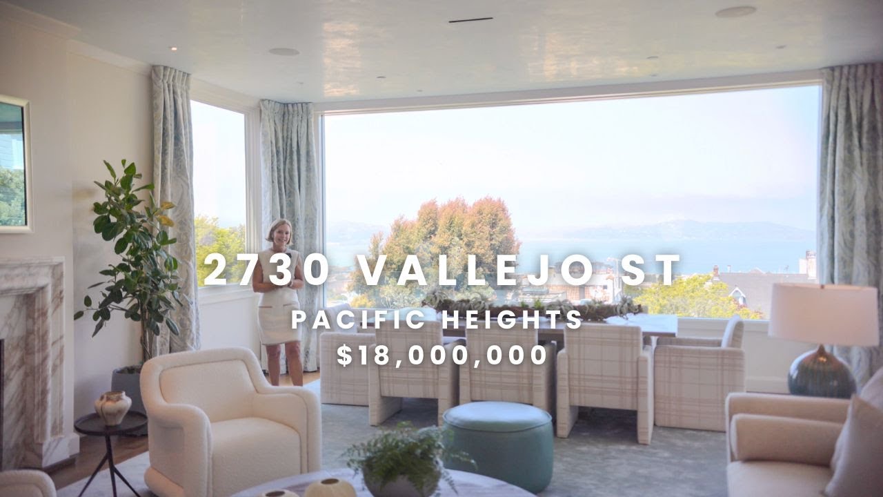 2730 Vallejo St | $18,000,000 | Pacific Heights