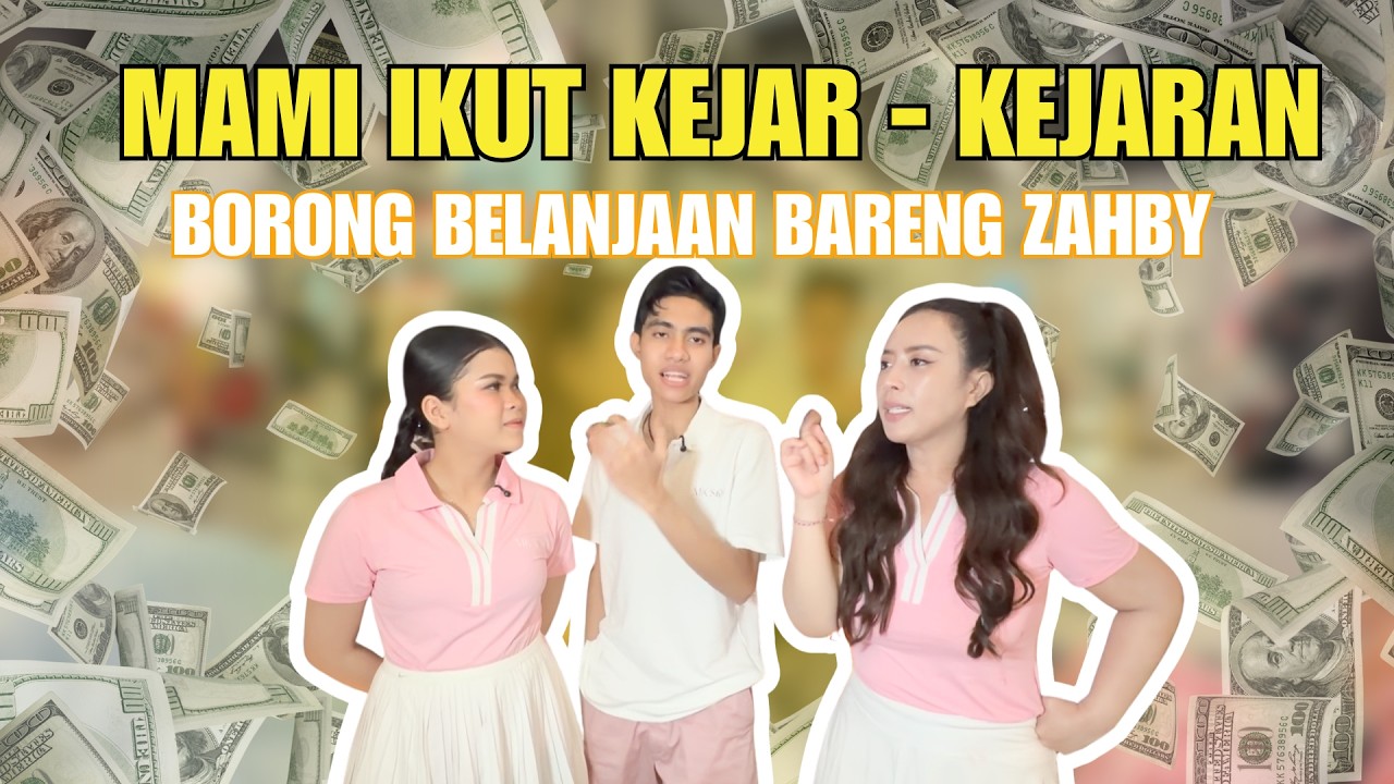 EPISODE 2 MAMI IKUT KEJAR KEJARAN BORONG BELANJAAN BANTUIN ZAHBY