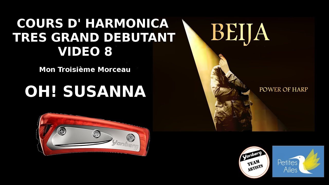 Cours D'harmonica très grands débutants#8-OH SUSANNA-BEIJA JEANZAC