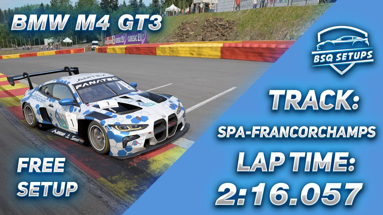 SPA-FRANCORCHAMPS | BMW M4 GT3 Hotlap + FREE Setup