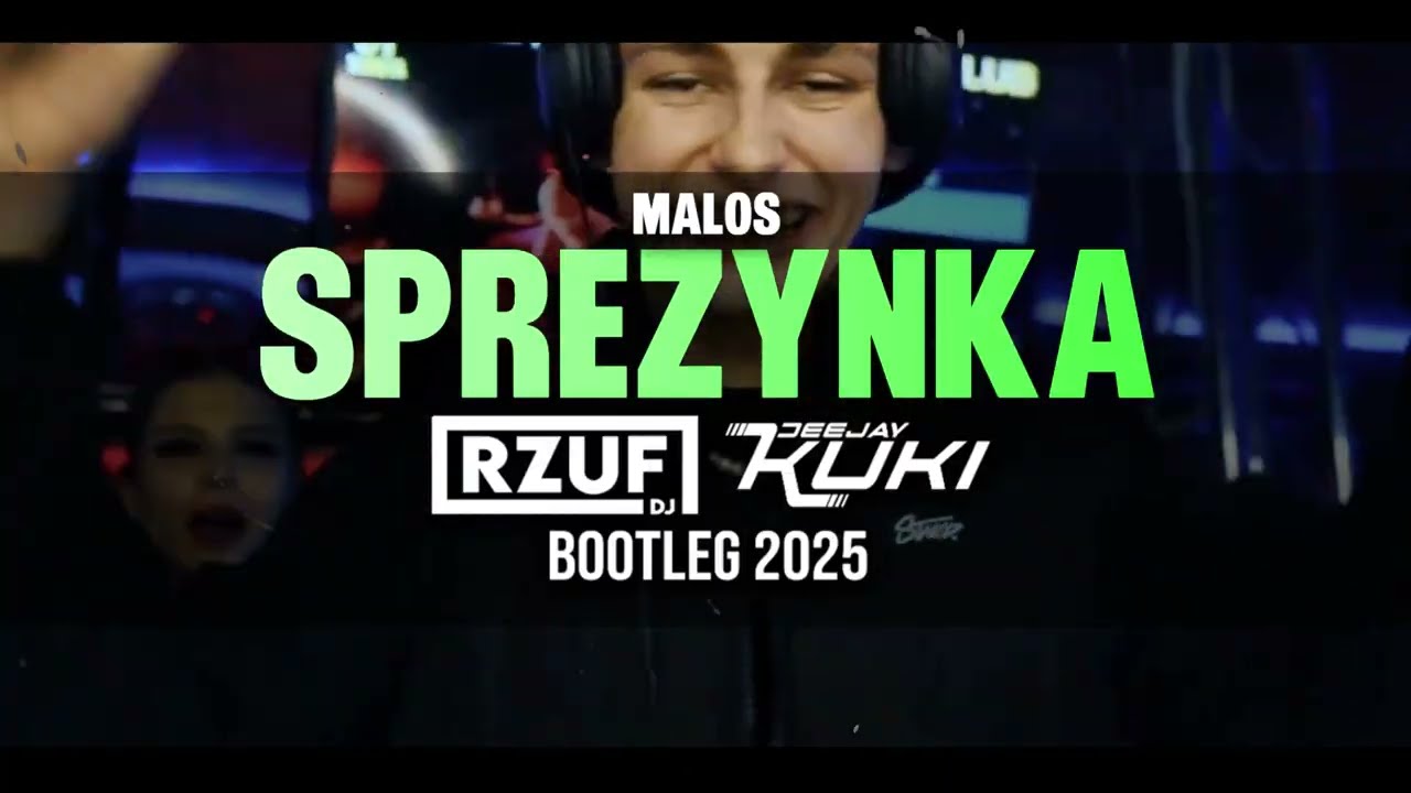 MALOS - Sprężynka [RZUF x DEEJAY KUKI BOOTLEG] 2025