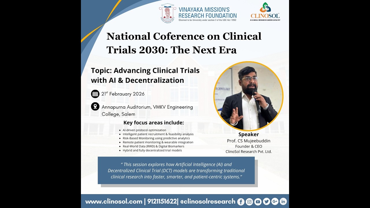 National Conference on the Clinical Trials 2030:The Next Era at Vinayaka MissionsResearch Foundation
