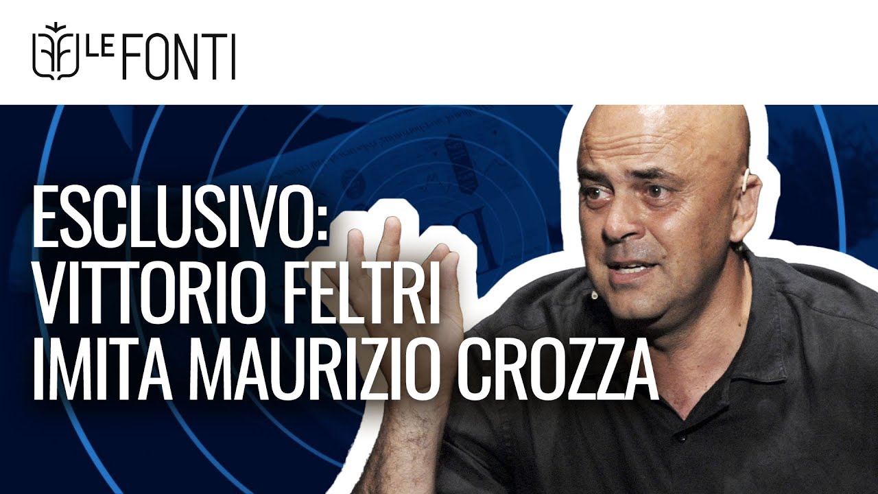 ESCLUSIVO: VITTORIO FELTRI IMITA MAURIZIO CROZZA