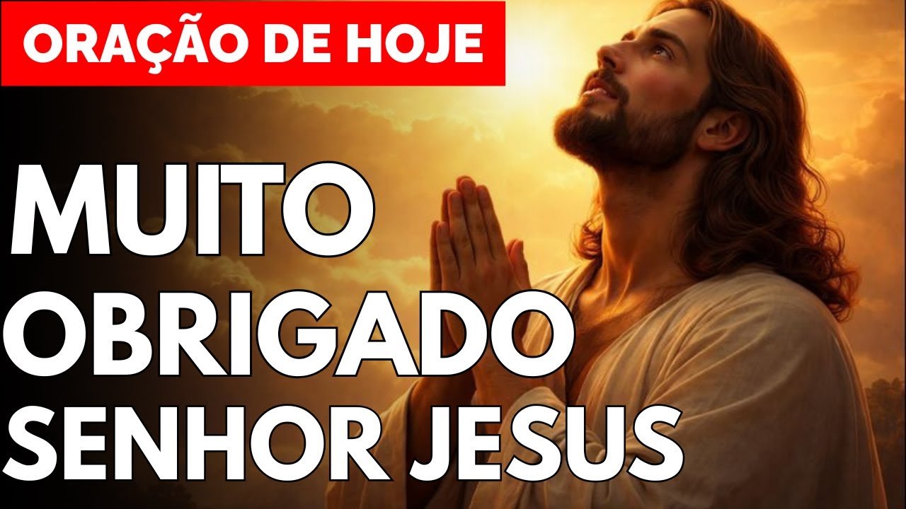 Oração de Gratidão, Paz e Consolo - Mensagem e Oração de Hoje