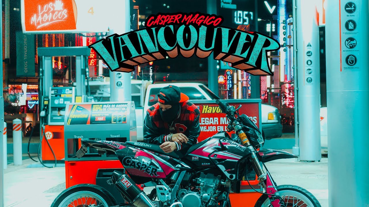 Casper Magico - Vancouver  (Video Oficial)