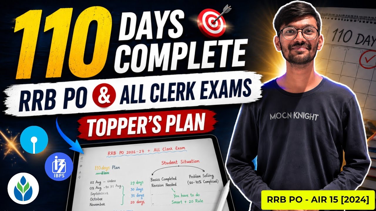 110 Days Complete Plan For RRB PO , IBPS-SBI CLERK 2026🎯