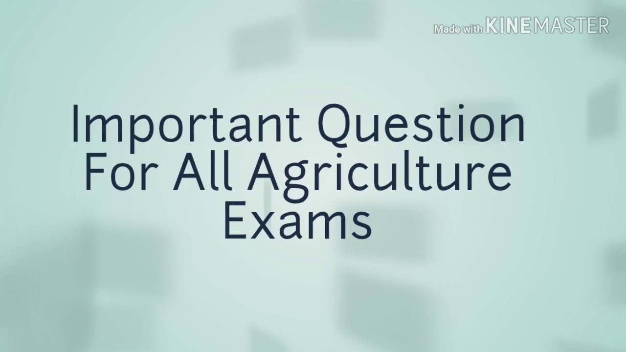 General Agriculture Part -25 #agriquiz