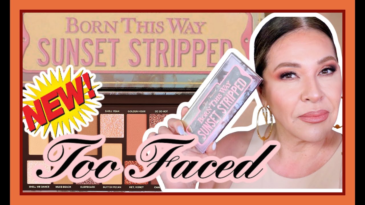 NEW TOO FACED  SUNSET STRIPPED Eyeshadow Palette | Reseña