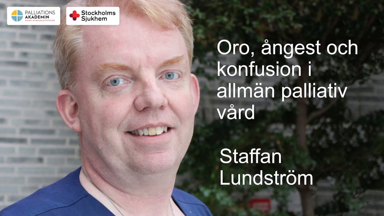 Oro, ångest och förvirring i palliativ vård