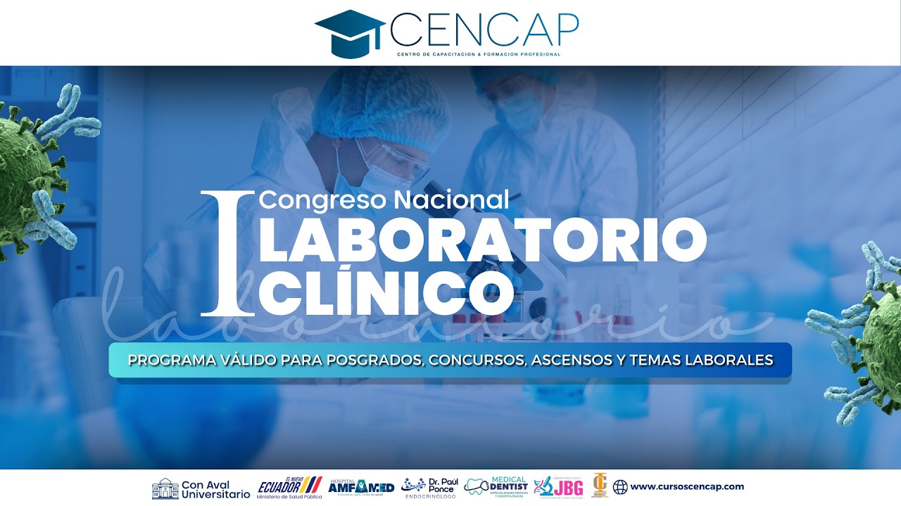 DÍA 2 - 1ER CONGRESO NACIONAL DE LABORATORIO CLÍNICO