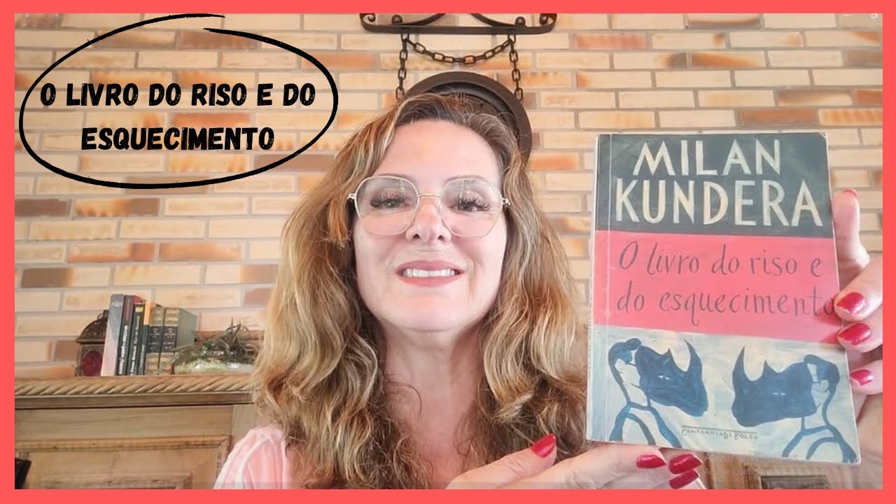 O livro do riso e do esquecimento (Milan Kundera) - Susana Stähelin