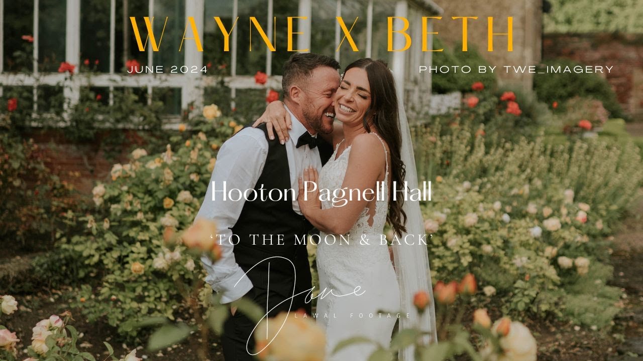 To the moon and back - Wayne x Beth Wedding film trailer @Lovebylawalfootage -  @HPHHootonPagnellHall