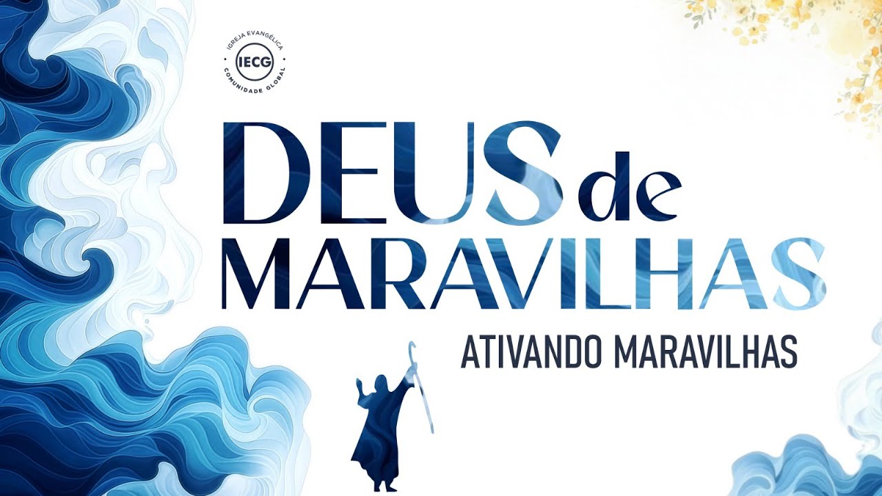 Deus de maravilhas | Apóstolo Edmilson |