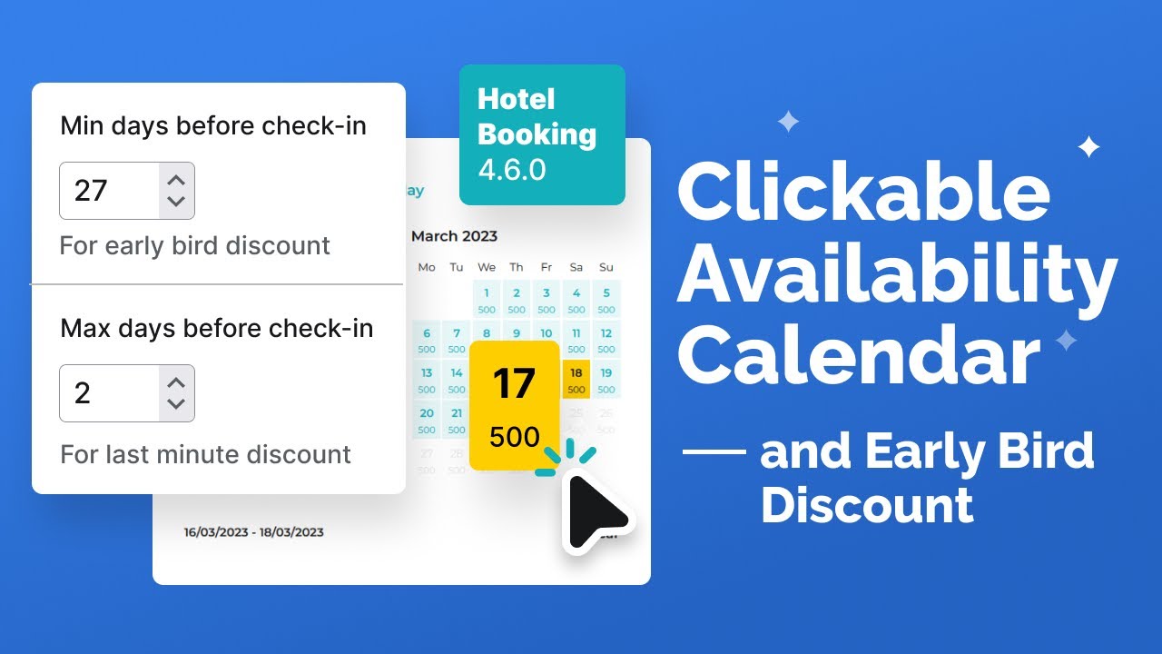 Calendar Date Picker & Early Bird Discount since Hotel Booking 4.6.0