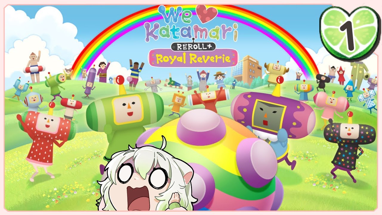 Laimu loves Katamari | Part 1