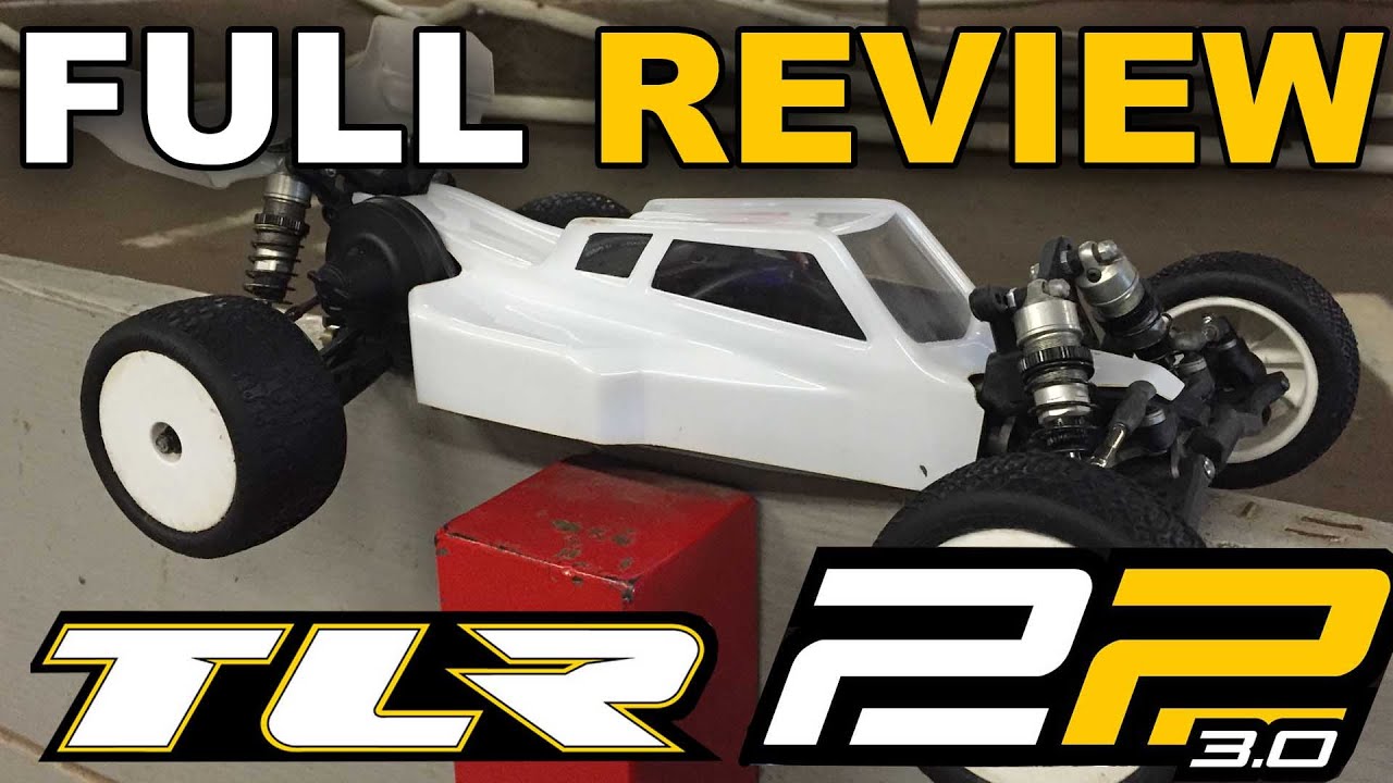 Kit Review : TLR 22 3.0 - 1/10 2WD Off-Road Buggy