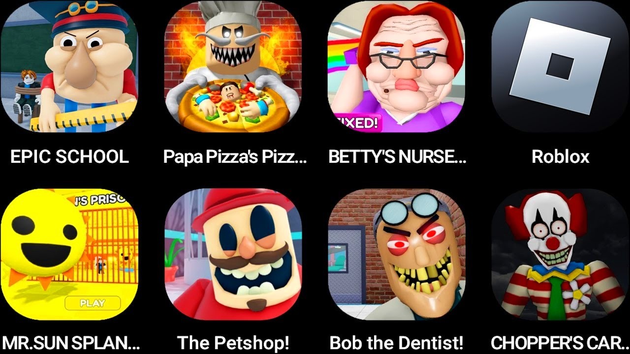 EPIC SCHOOL,Papa Pizza's Pizzeria!,Betty's Nursery!,Roblox,MR. SUN SPLANKI'S,the Petshop!...]]]]]]]