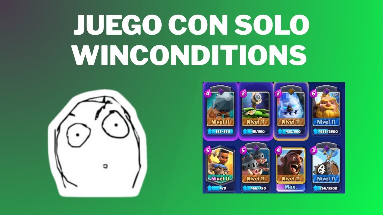 Juego con solo Winconditions en Clash Royale 