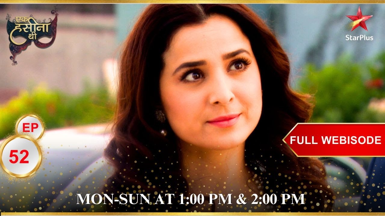 Ek Hasina Thi | Webisode 52