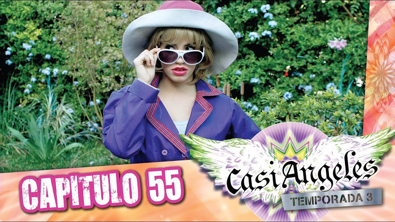 Casi Angeles Temporada 3 Capitulo 55 FAMA