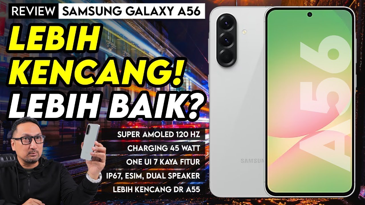 Samsung Seri A Terbaik 2025: Review Galaxy A56 5G