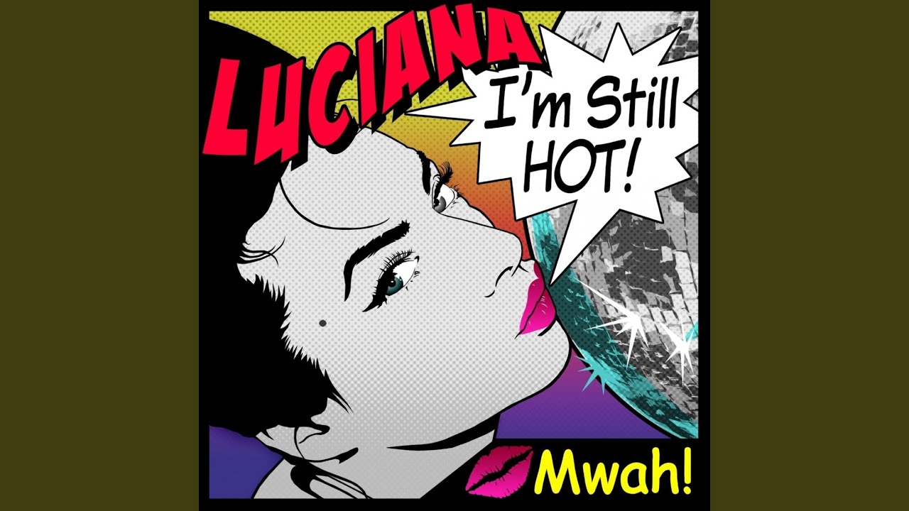 I'm Still Hot (Radio Version)