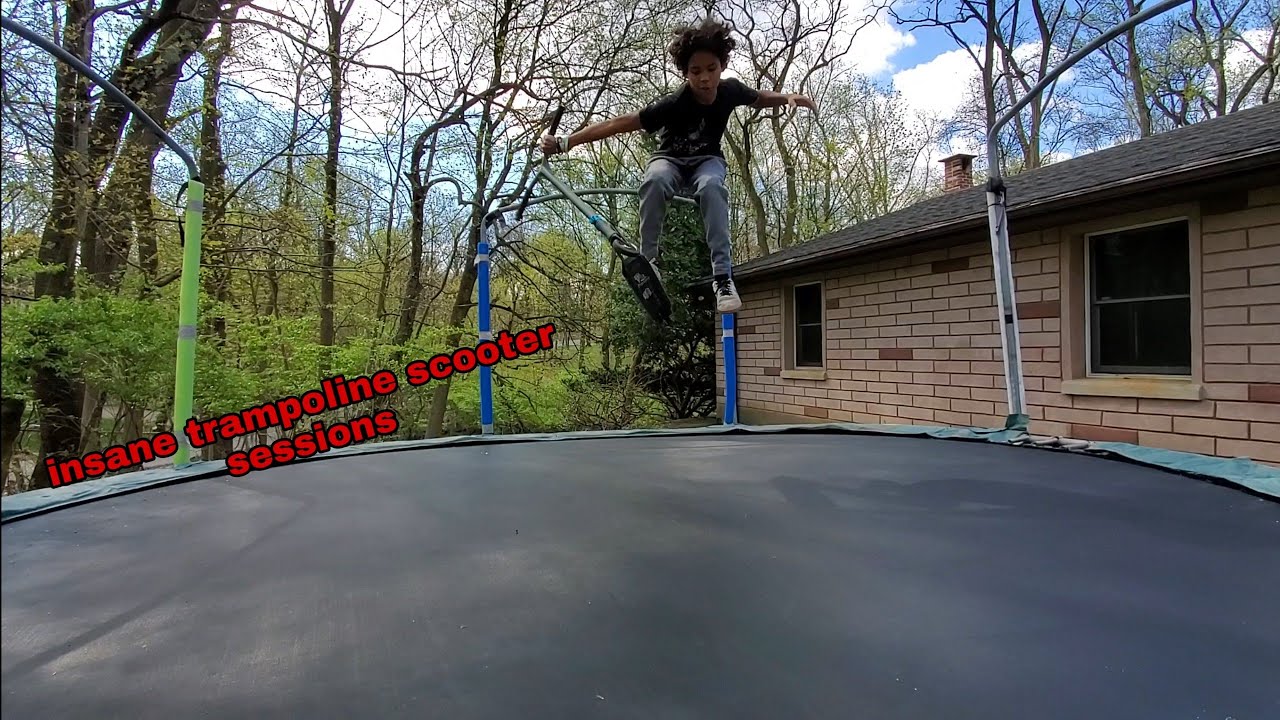 TRAMPOLINE SCOOTER EDIT