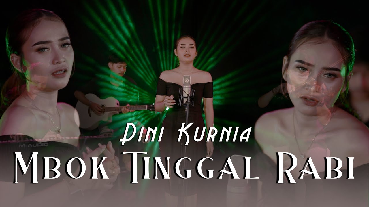Dini Kurnia - Mbok Tinggal Rabi ( Official Music Video )