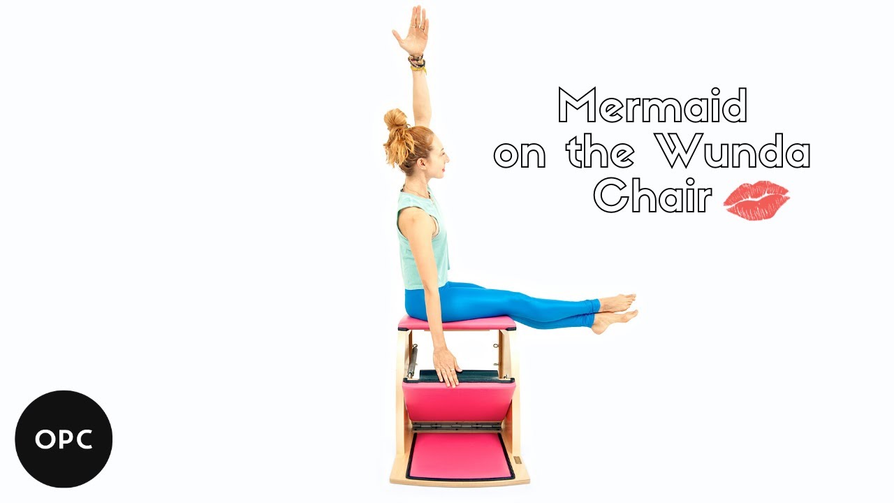 Mermaid on the Wunda Chair | Online Pilates Classes