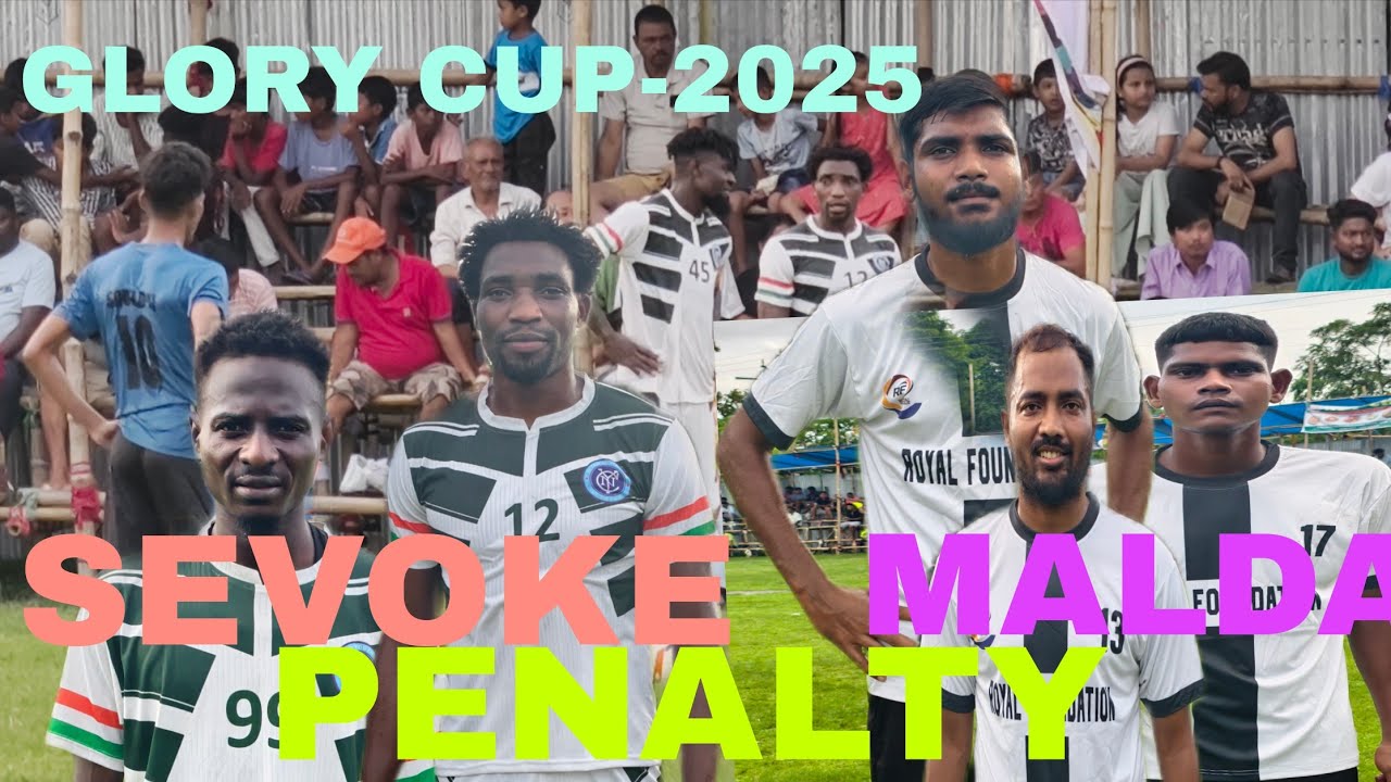 SEVOKE NYC SILIGURI vs JATRADANGA MALDA FULL PENALTY SHOOTOUT ❤️