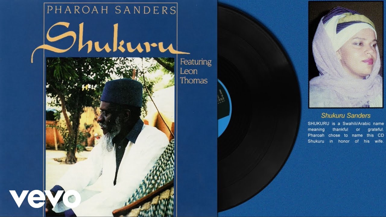 Pharoah Sanders - Sun Song