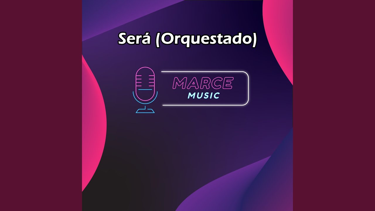 Será (Orquestado)