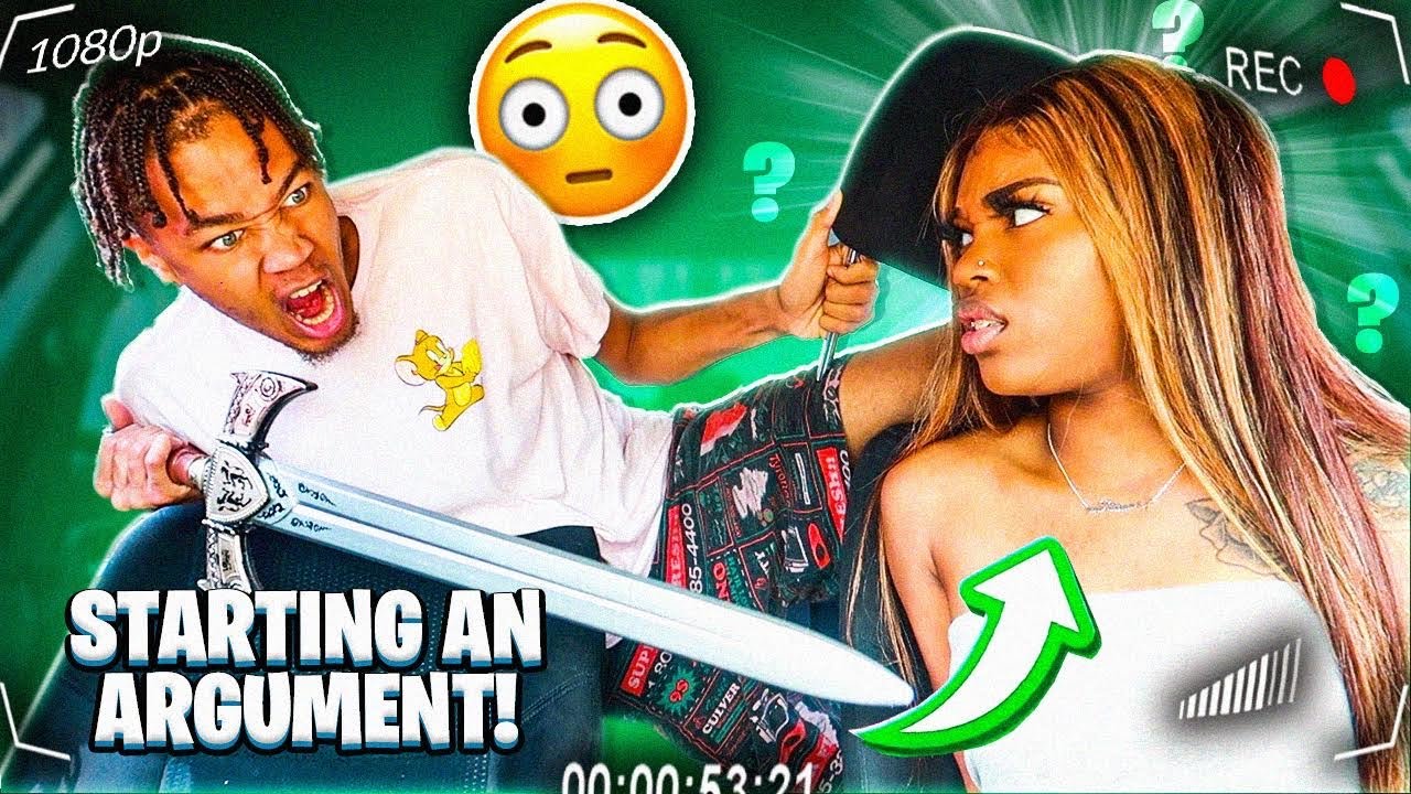 Starting An ARGUMENT With My Girl...Then Going INSANE!