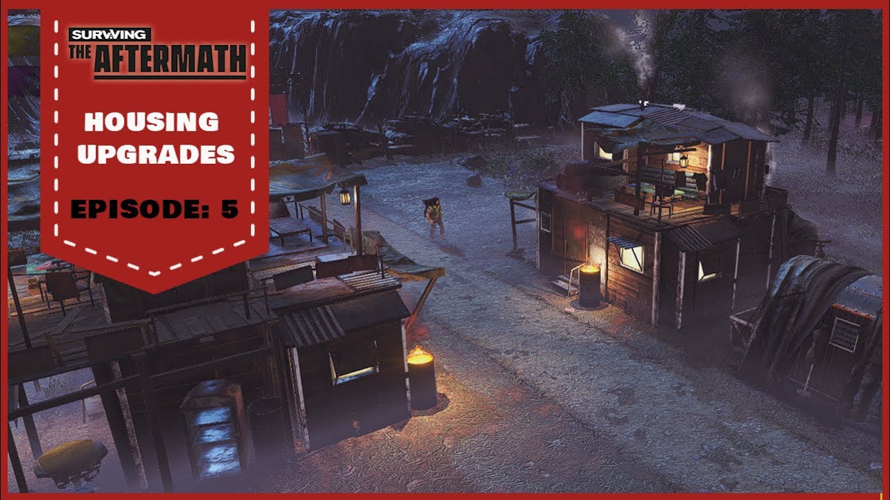 Surviving The Aftermath #5 | Housing Upgrades & Research!