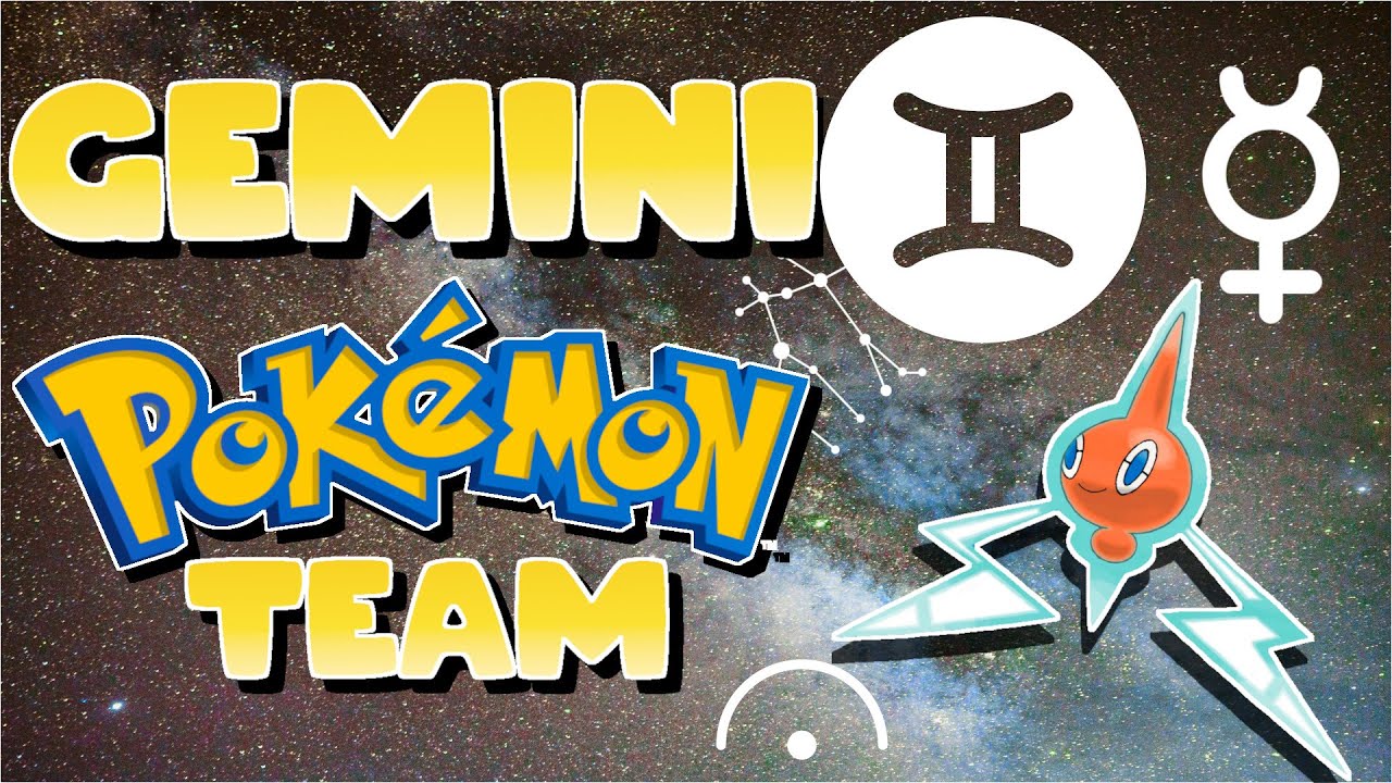 GEMINI Pokemon Team! - Pokemon Zodiac and Astrology