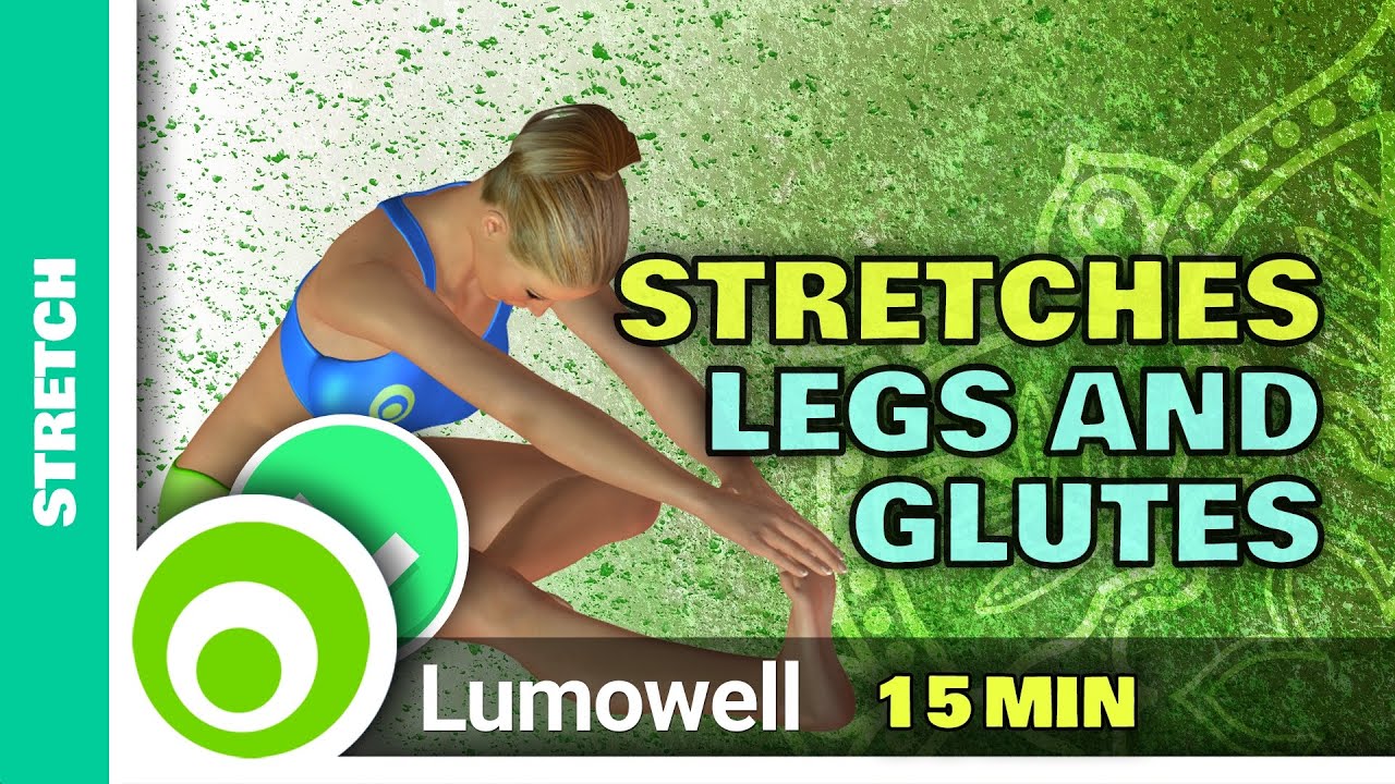 Stretches For Legs And Glutes