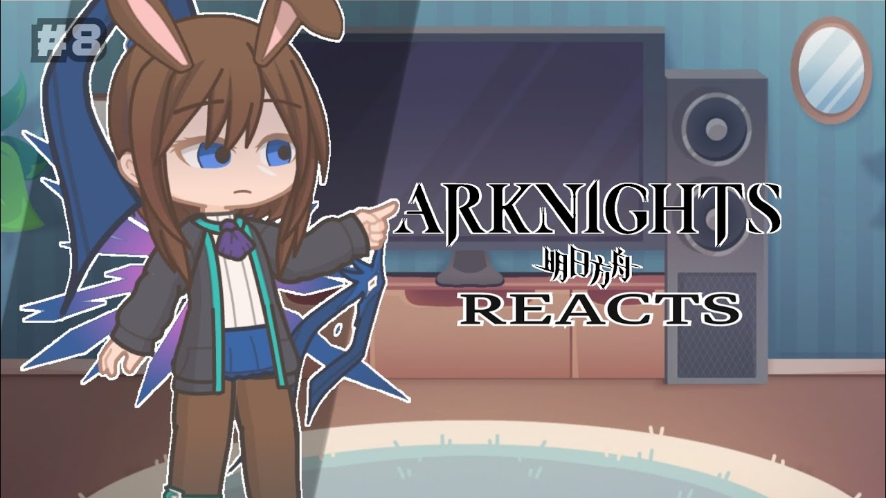 Arknights React to The Last March of The Patriot