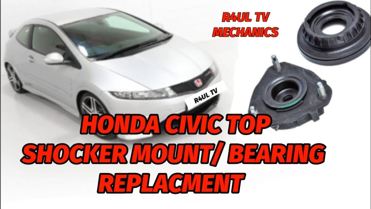 2007 HONDA CIVIC FRONT TOP SHOCKER MOUNT REPLACMENT