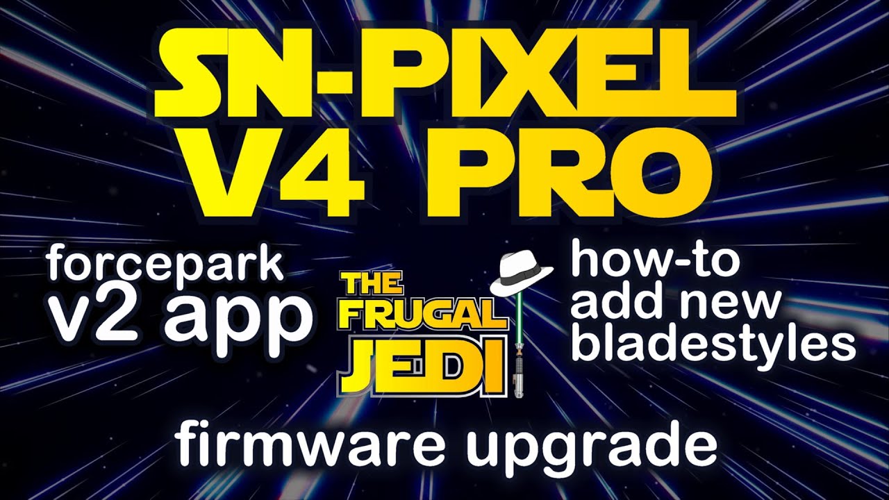 SN-PIXEL V4 PRO - Creating custom blade styles and IMPORTANT updates!