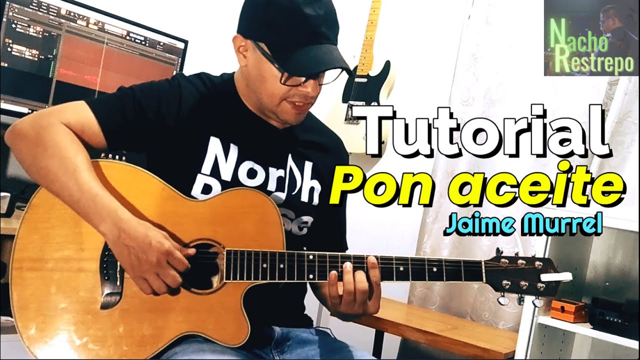 🎸 Pon Aceite - Jaime Murrell | Tutorial de Guitarra Cristiana Paso a Paso 🙌🎶