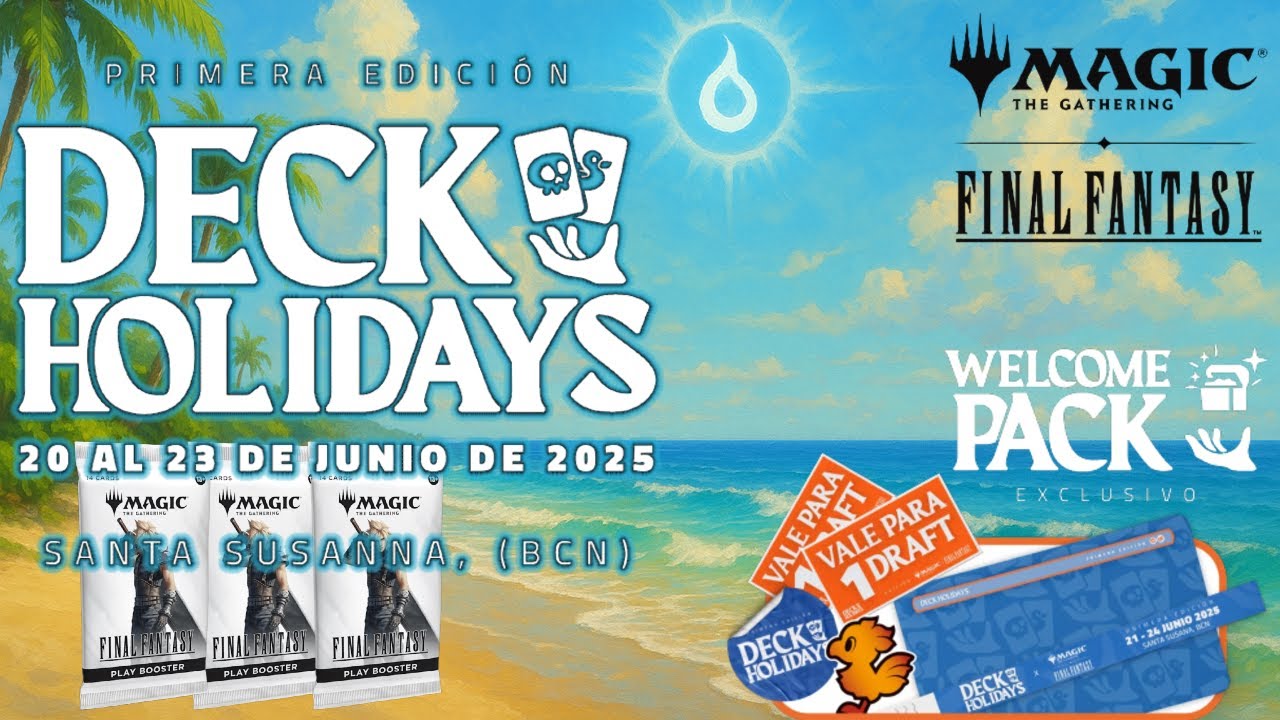 DECK HOLIDAYS 2025 ¡3 Días de MTG, sol y diversión en Santa Susanna! 🌊🏖️☀️