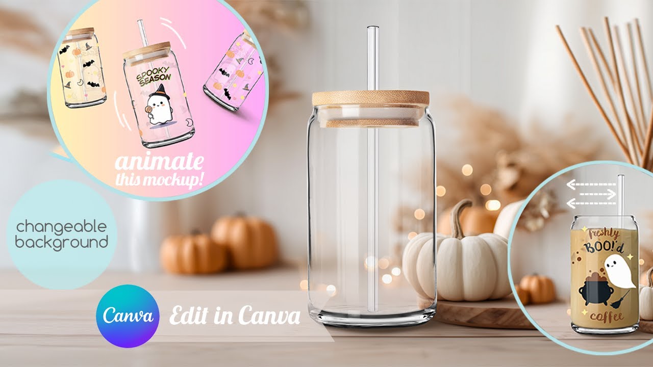 Animated Libbey Glass Can Mockup Canva Tutorial - Changeable Background