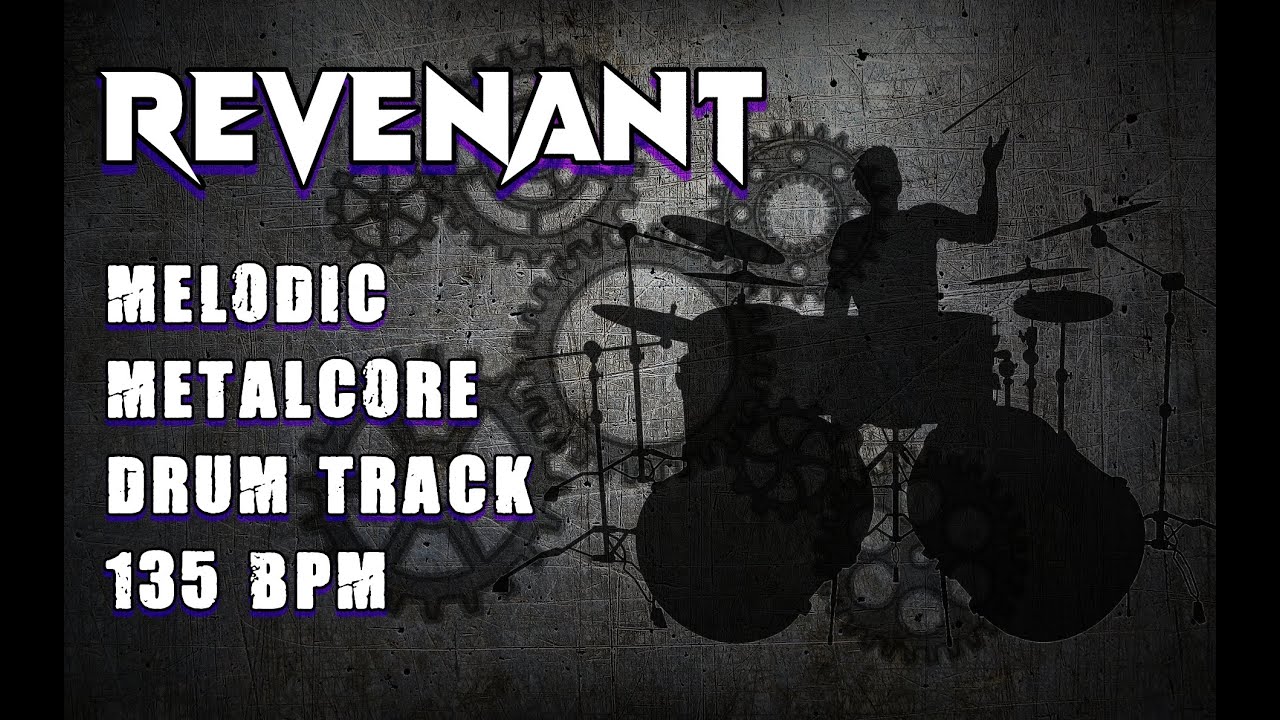 Revenant - Melodic Metalcore Drum Track, 135 BPM