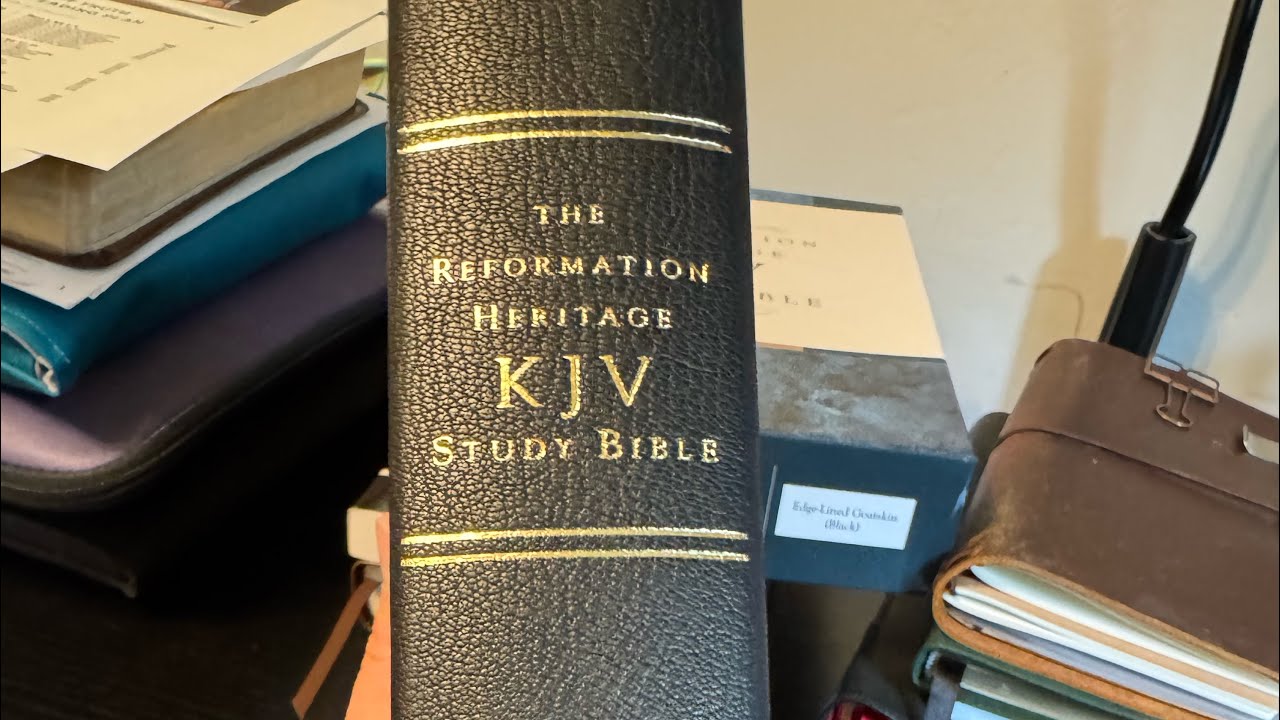 The Reformation Heritage KJV Study Bible #RuralBibleReviews @ReformationHeritageBooks
