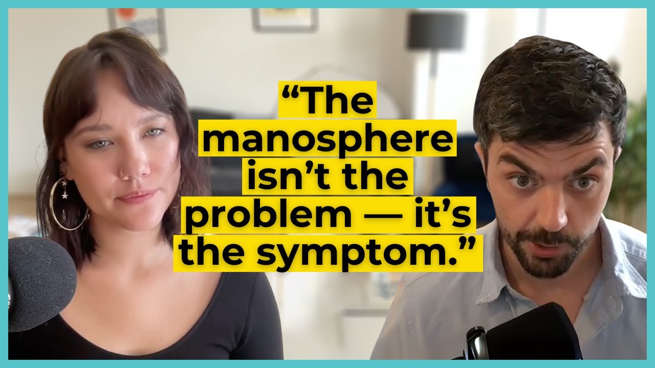 The manosphere isn’t the problem — it’s the symptom.