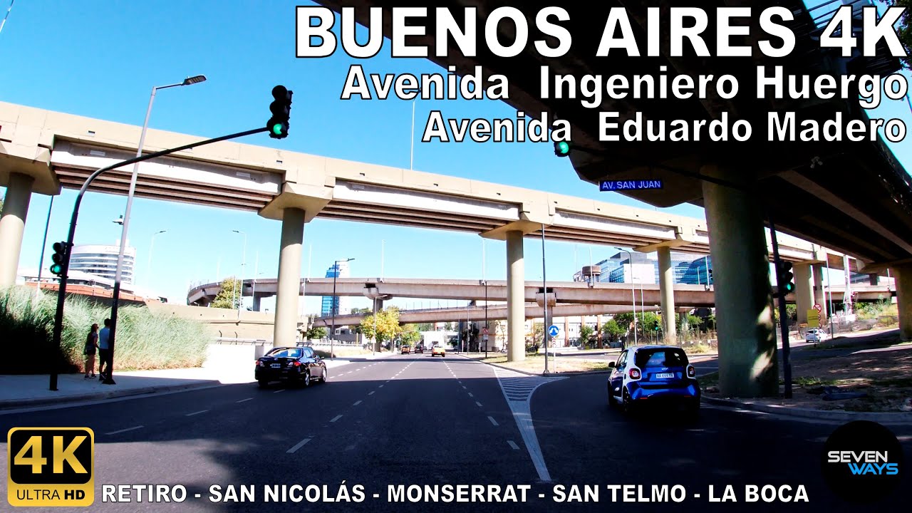[4K] BUENOS AIRES - AVENIDA INGENIERO HUERGO / AV. EDUARDO MADERO (Retiro/San Telmo/La Boca)