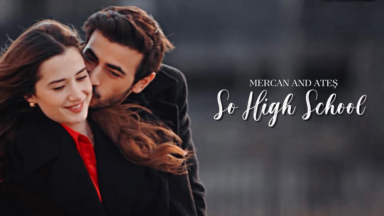 MerTeş | Mercan and Ateş - So High School (Arafta)